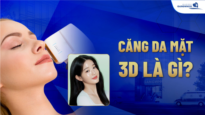 Căng da mặt 3D là gì