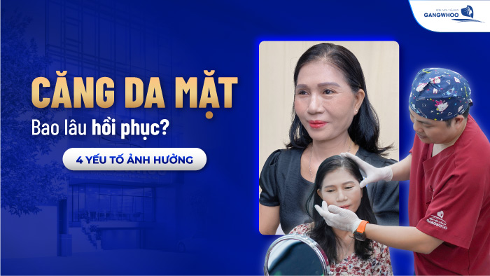 Căng da mặt bao lâu hồi phục