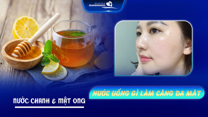 Uống gì để căng da mặt