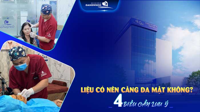 Có nên căng da mặt không