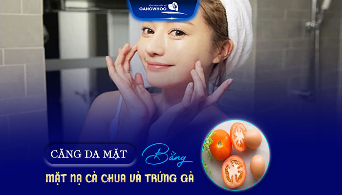 Làm Căng Da Mặt Bằng Trứng Gà
