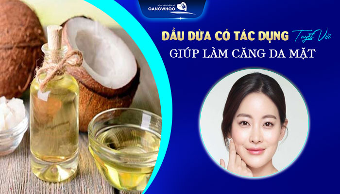 Làm căng da mặt bằng dầu dừa